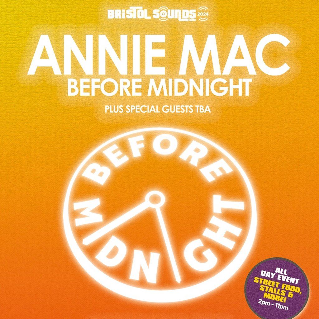 Bristol Sounds: Annie Mac - Before Midnight