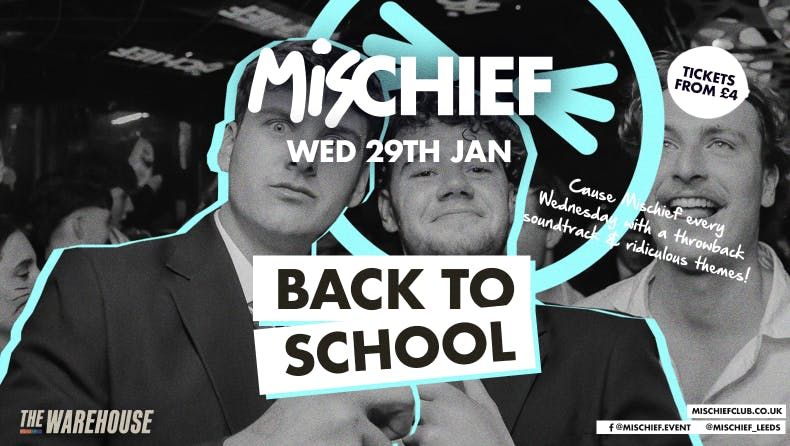 Mischief | Back to School