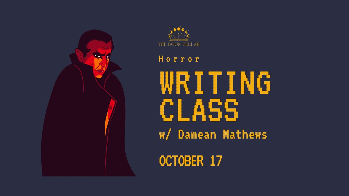 Horror Writing Class