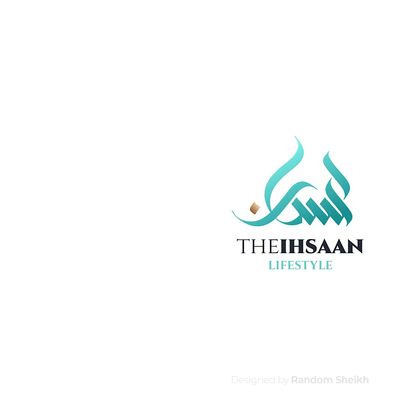 The Ihsaan Lifestyle