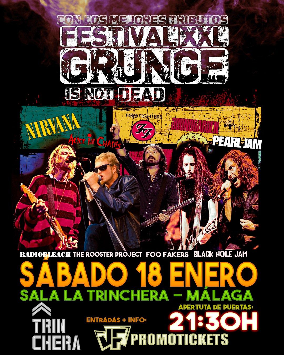 FESTIVAL GRUNGE XL Nirvana\/Foo Fighters\/Pearl Jam\/Soundgarden\/Alice in Chains en M\u00c1LAGA