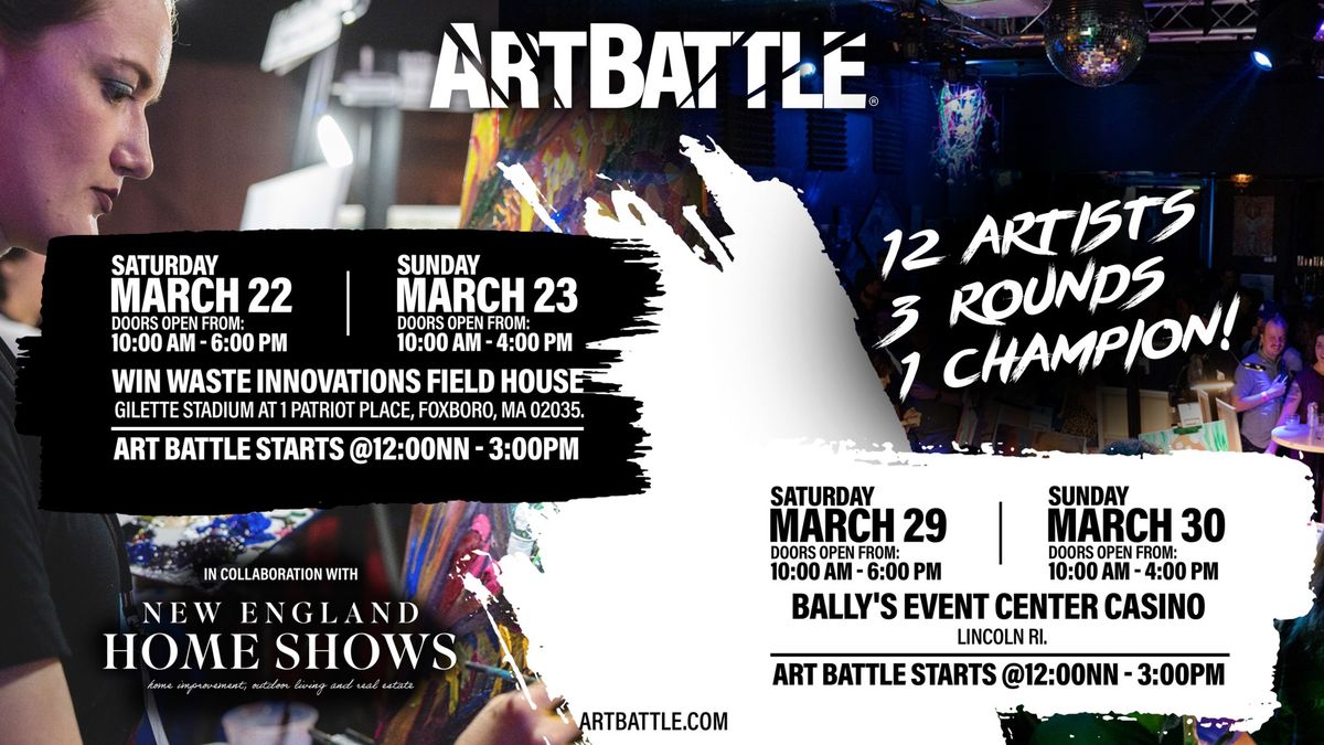 Art Battle New England Home Show - March 30