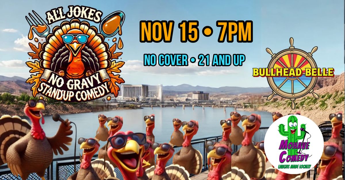 All Jokes, No Gravy: Standup Comedy at Bullhead Belle 