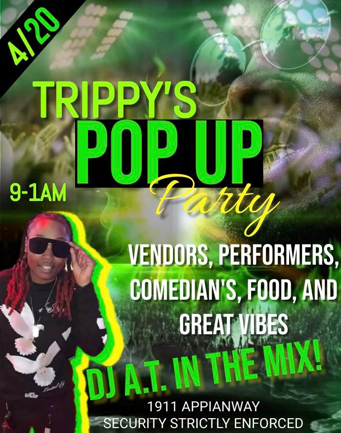 TRIPPY'S POP UP PARTY