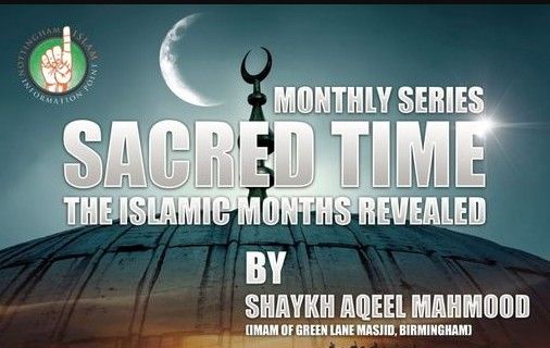 Islamic Lecture - The Sacred Time
