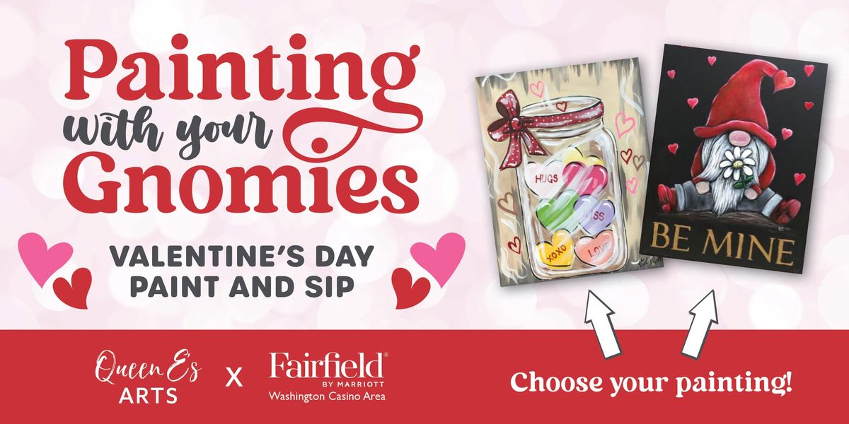 Painting with your Gnomies: Valentine's Day Paint & Sip