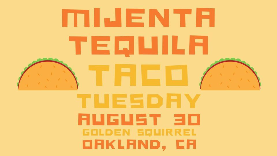 Taco Tuesday with Mijenta Tequila