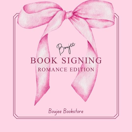 Boujee Book Signing (Romance Edition 2.0)