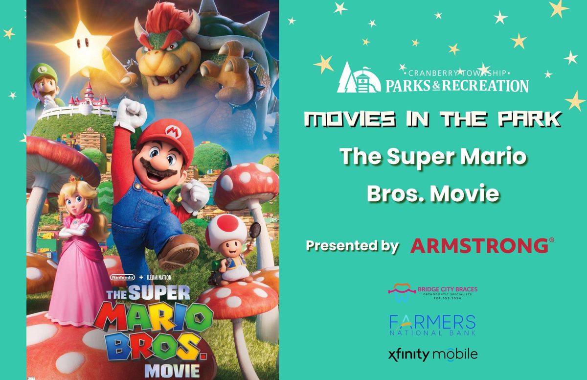 Movies in the Park: The Super Mario Bros. Movie