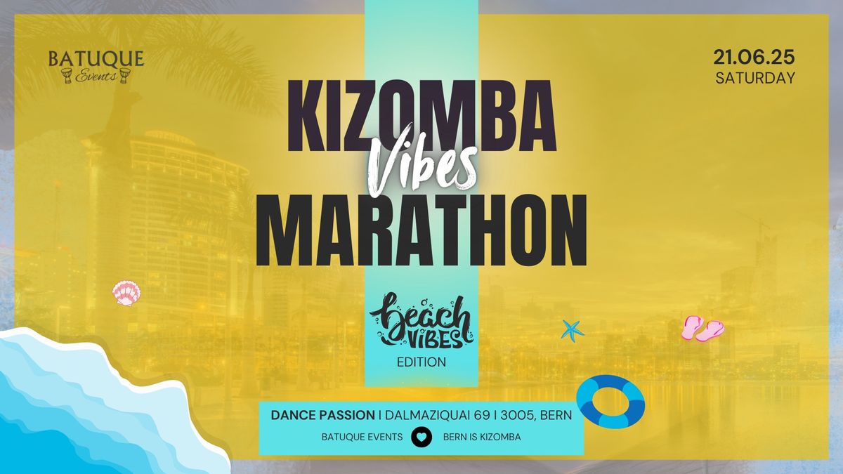 KIZOMBA VIBES MARATHON 2025 - BERN