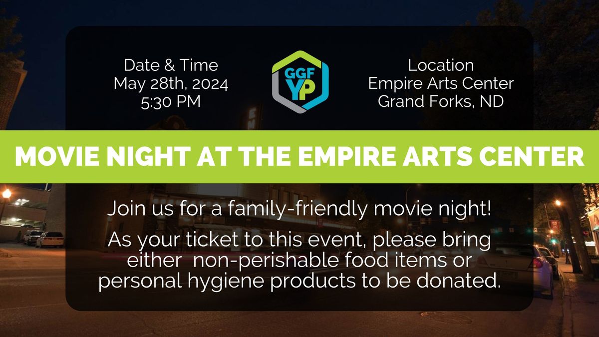 Movie Night at the Empire Arts Center