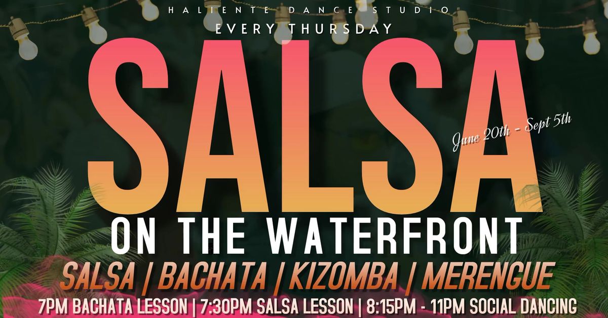 SALSA ON THE WATERFRONT 2024