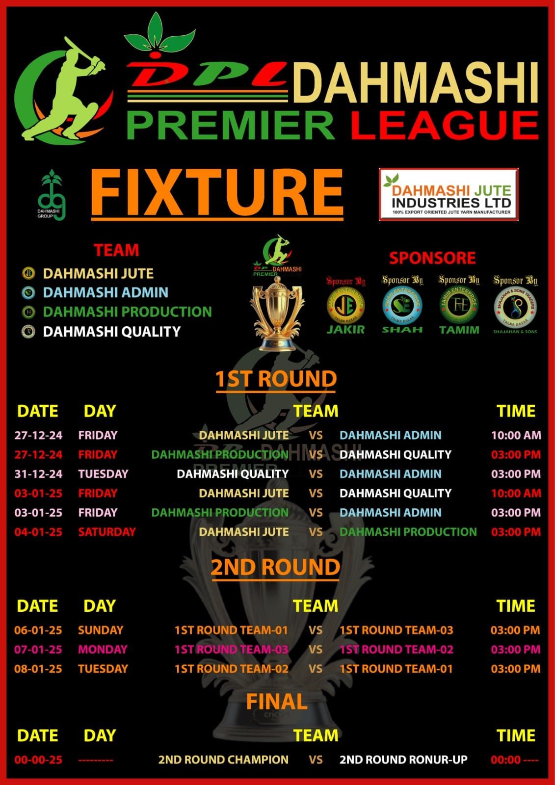 Dahmashi Premier League  (DPL) T-10 24-25 Cricket tournament