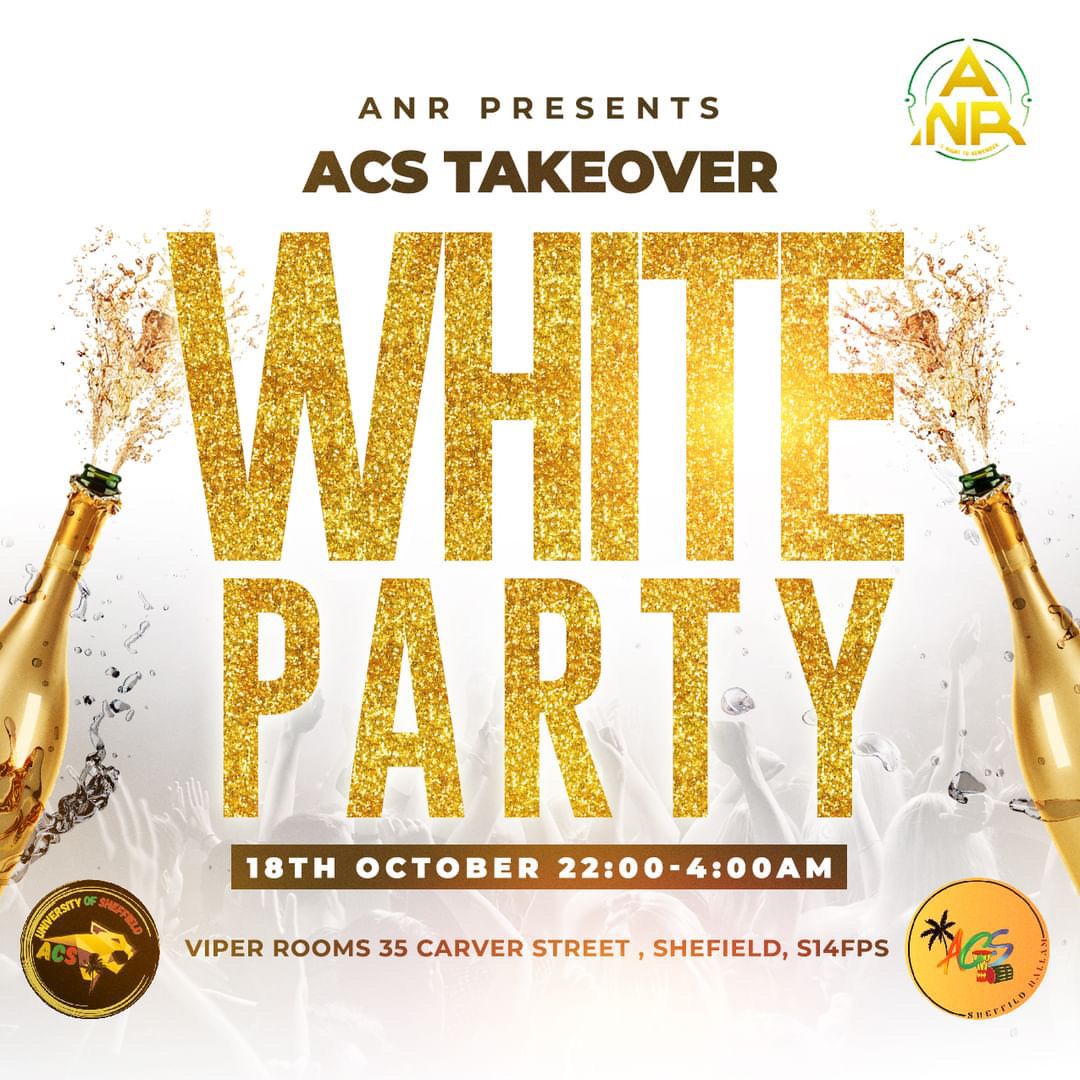 SHEFFIELD ACS TAKE OVER: WHITE PARTY