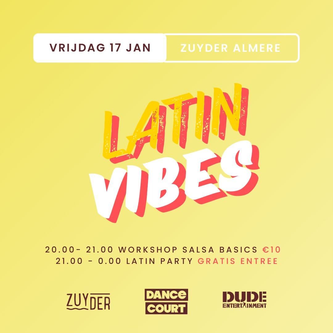 Latin Vibes @ Zuyder Almere (DJ Dude) 17 Januari 2025