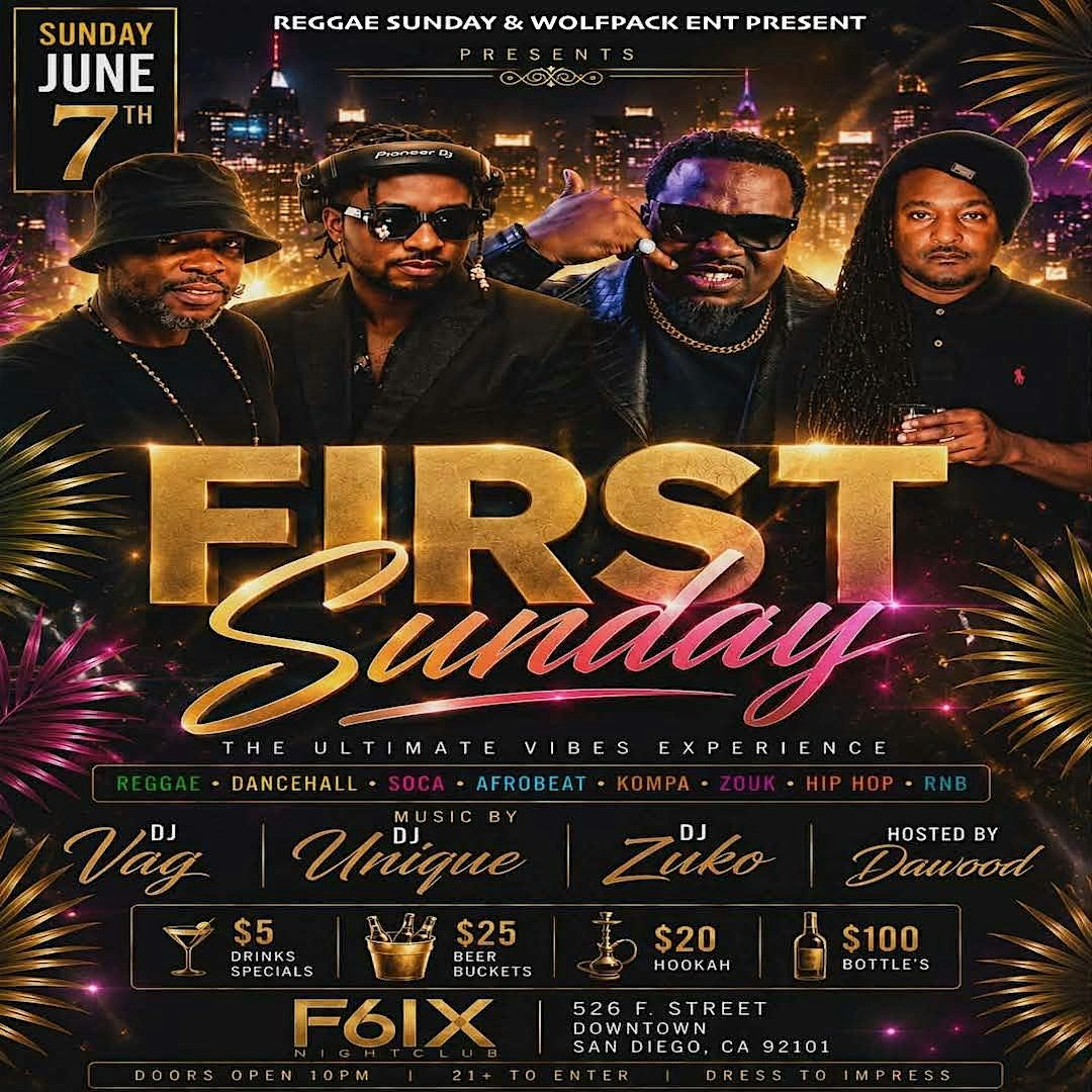 First Sunday Is Reggae Dancehall Soca Afrobeat Kompa Zouk Hip Hop & RNB