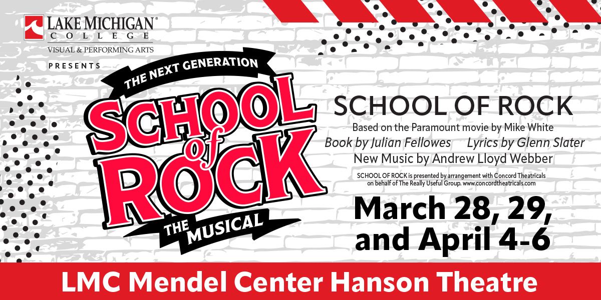 School of Rock: The Musical presented by the LMC Visual & Performing Arts Department