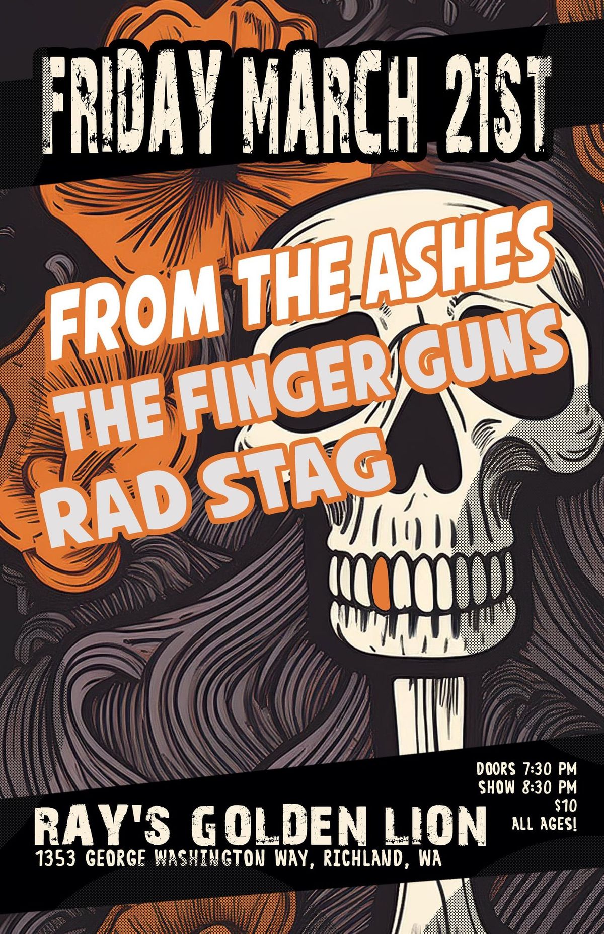 Rock Riot with From The Ashes\/The Finger Guns\/Rad Stag