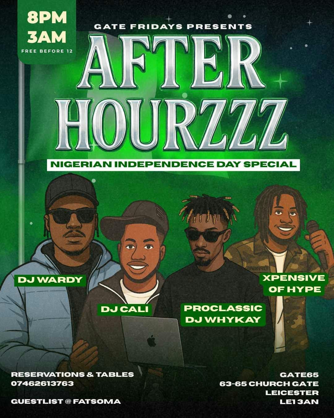 GATE FRIDAYS PRESENTS: AFTERHOURZZZ \u2014 Nigerian Independence Day Special