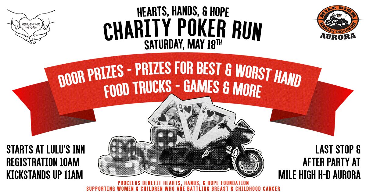 Hearts, Hands & Hope Charity Poker Run