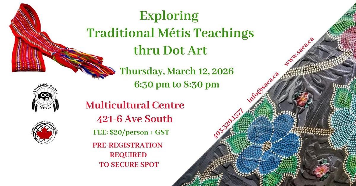Exploring Traditional Métis Teachings thru Dot Art (Workshop ...