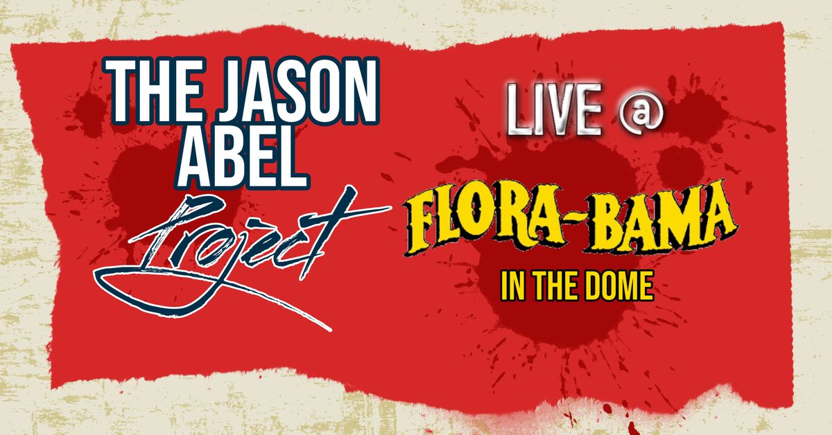 The Jason Abel Project @ The FloraBama (dome stage)!