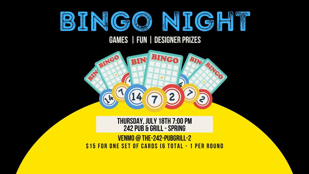 Designer Bingo Night at 242 Pub & Grill Spring