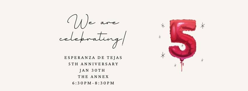 Esperanza de Tejas 5th Anniversary Celebration