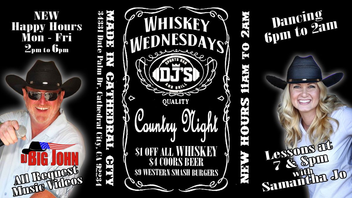 DJ's Whiskey Wednesdays 