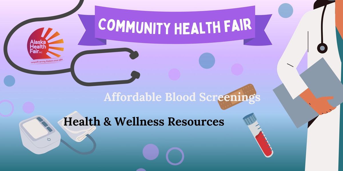 Anchorage Community Health Fair + Affordable Blood Tests @ Credit Union 1