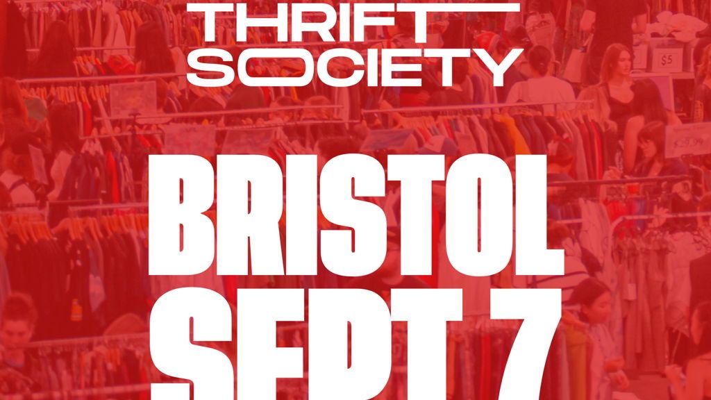 Fashion Thrift Society Bristol | 7th September