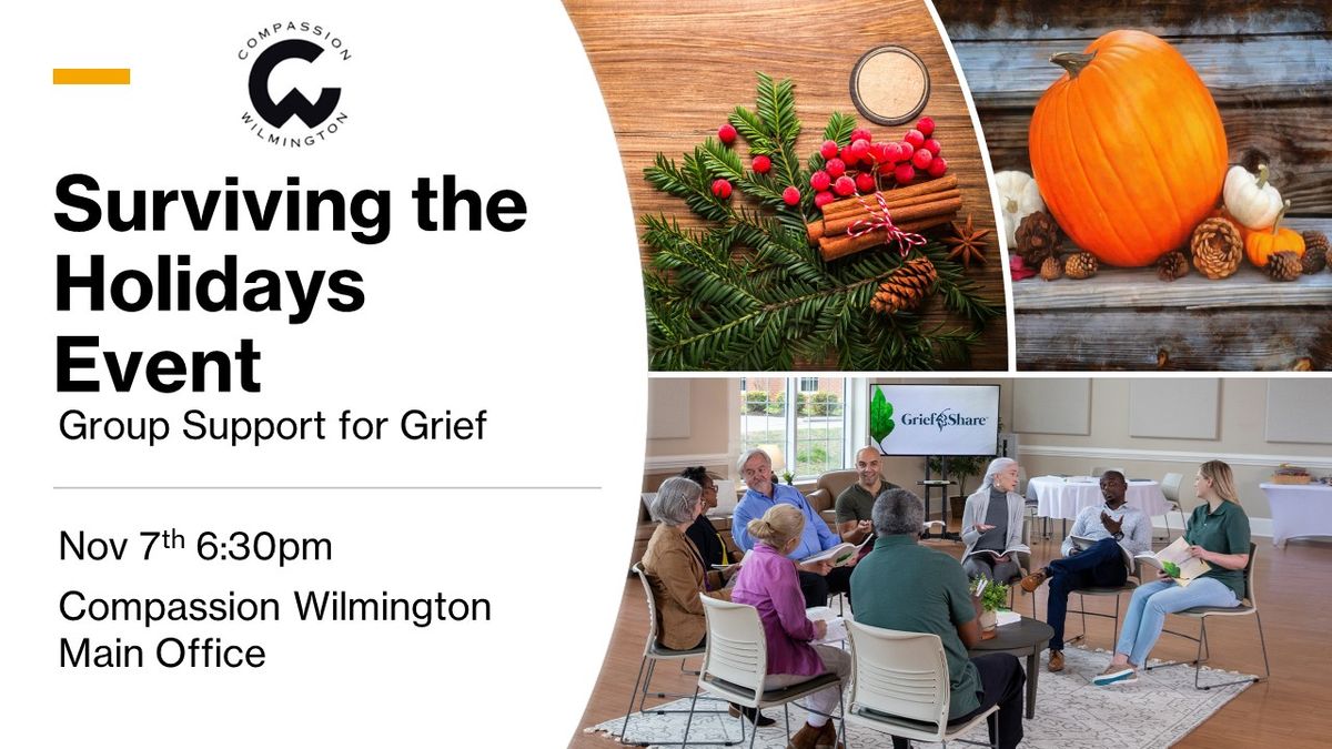 Surviving the Holidays Grief Support Group