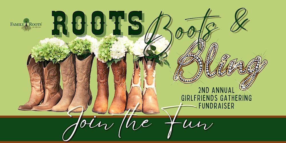 Roots, Boots, and Bling!