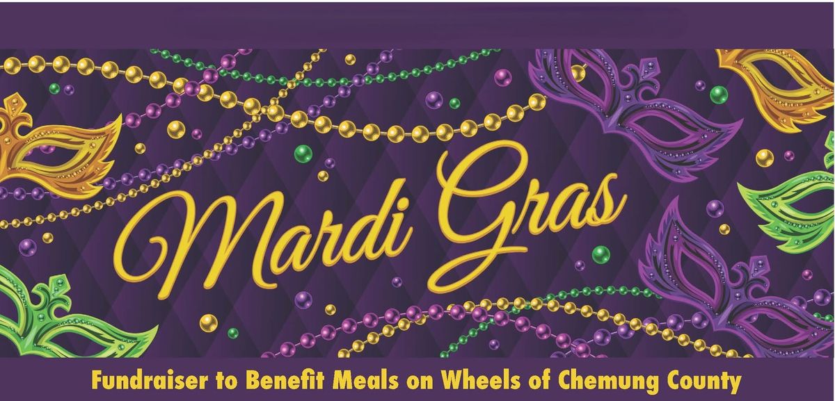 Mardi Gras Party to Benefit Meals on Wheels of Chemung County