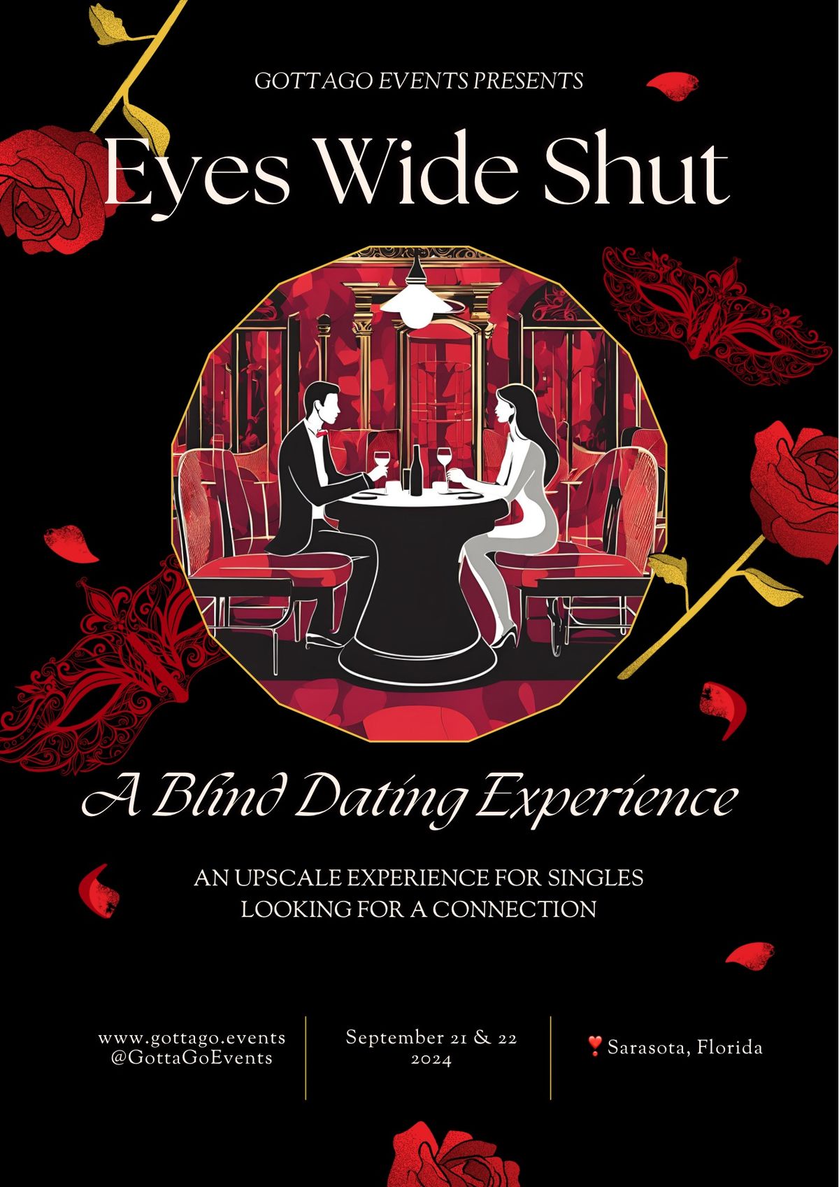 Eyes Wide Shut: The Blind Dating Experience, September 21 & 22