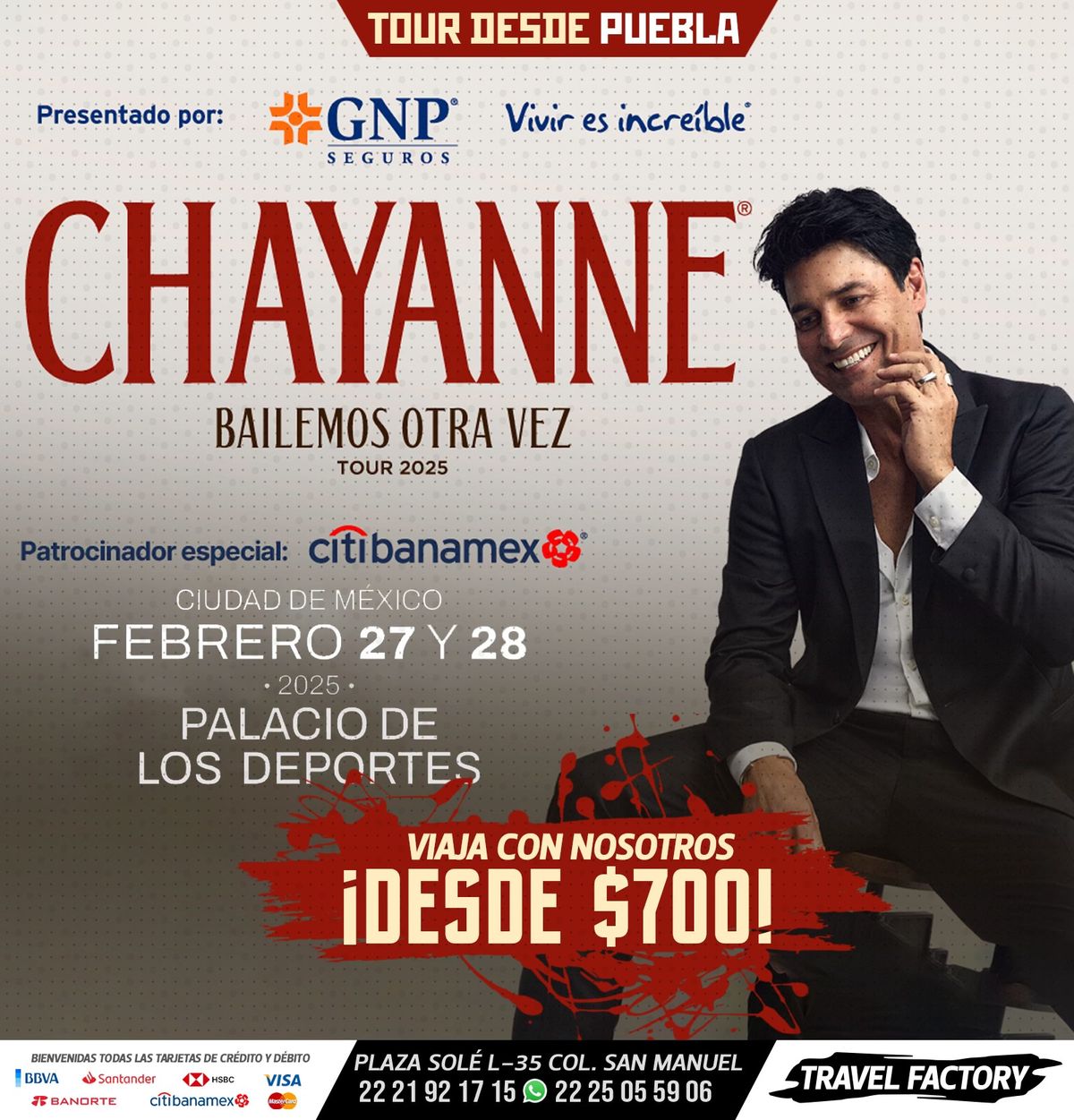 Chayanne \/ Tour desde Puebla