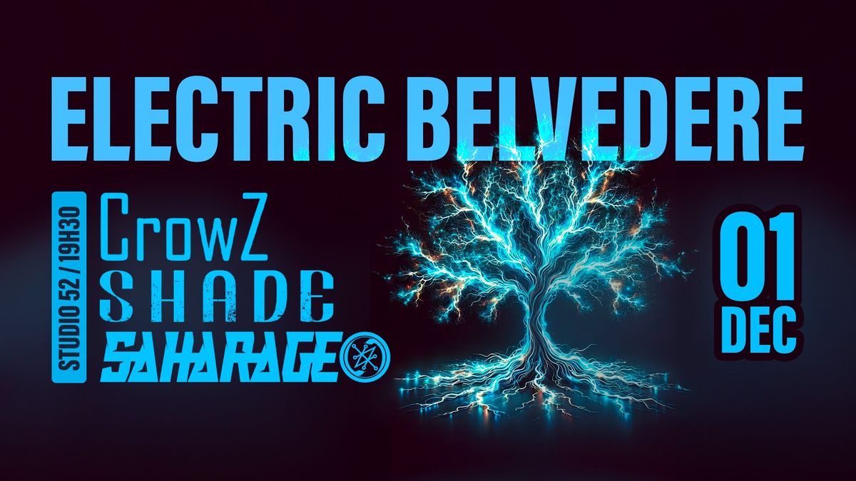 ELECTRIC BELVEDERE