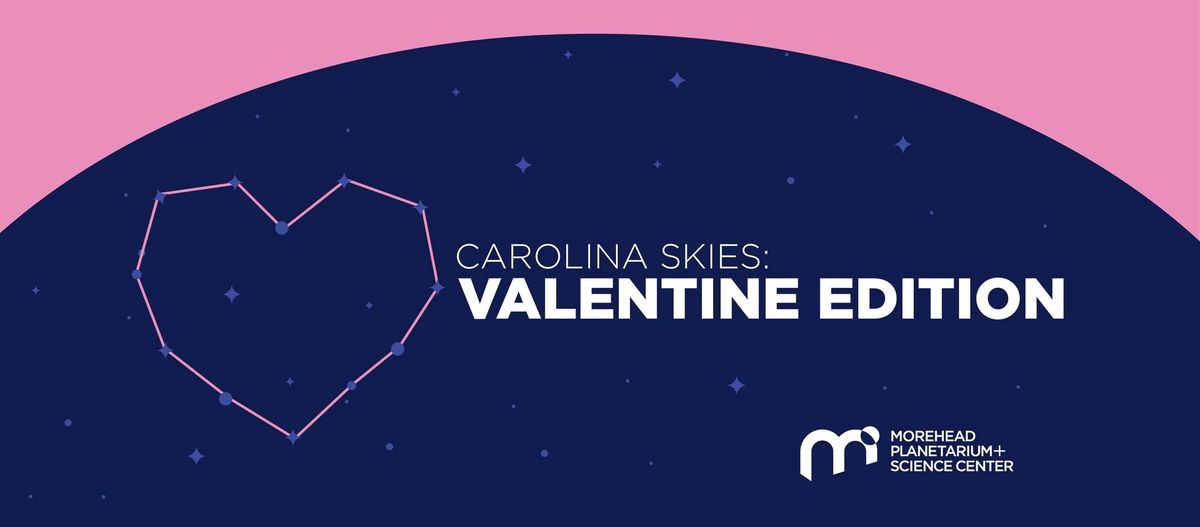 Carolina Skies: Valentine Edition