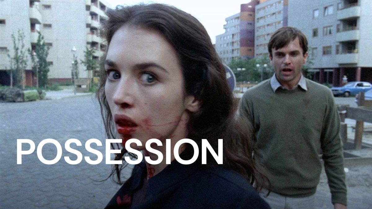 Possession (4K Restoration): Part of #FridayLateNight at the Rio Theatre