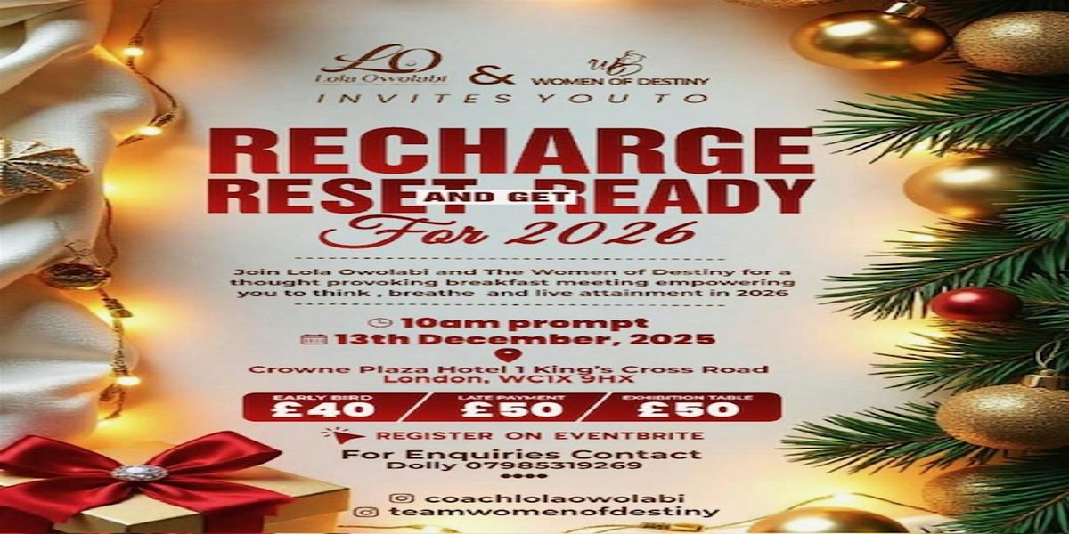 RECHARGE, RESET & GET READY FOR 2026!