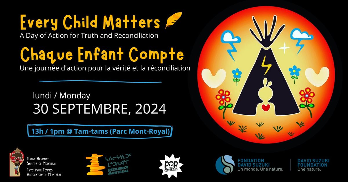 Every Child Matters - March \/\/ Chaque Enfant Compte 