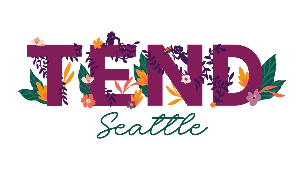Tend: Seattle