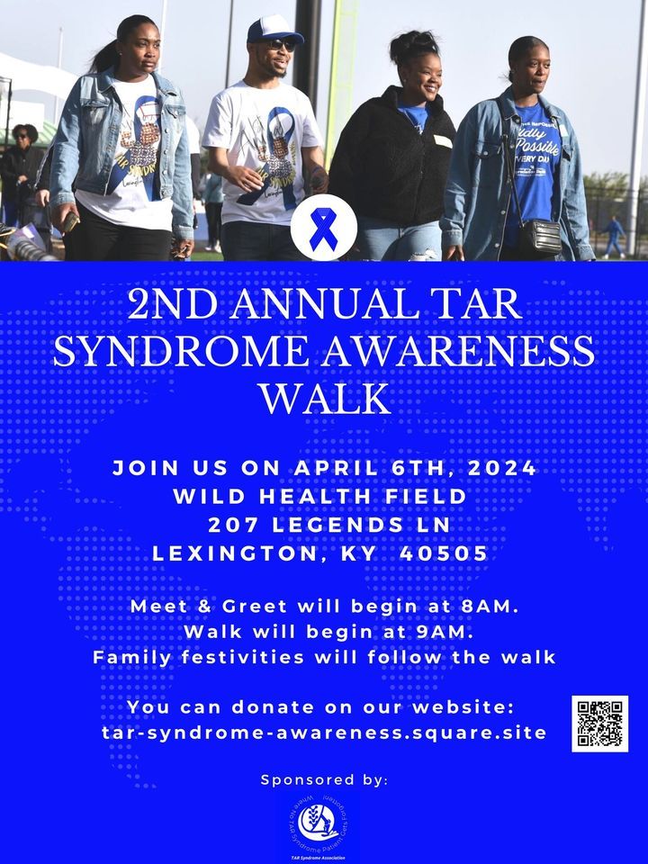 2ND Annual TAR Syndrome Awareness Walk 