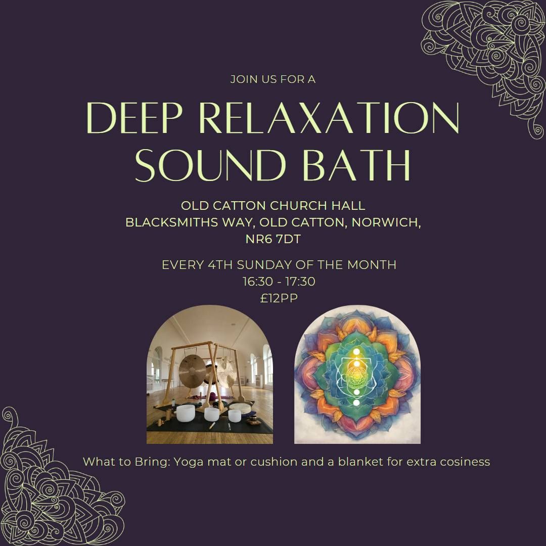 Deep Relaxation Sound Bath @ Old Catton Church Hall