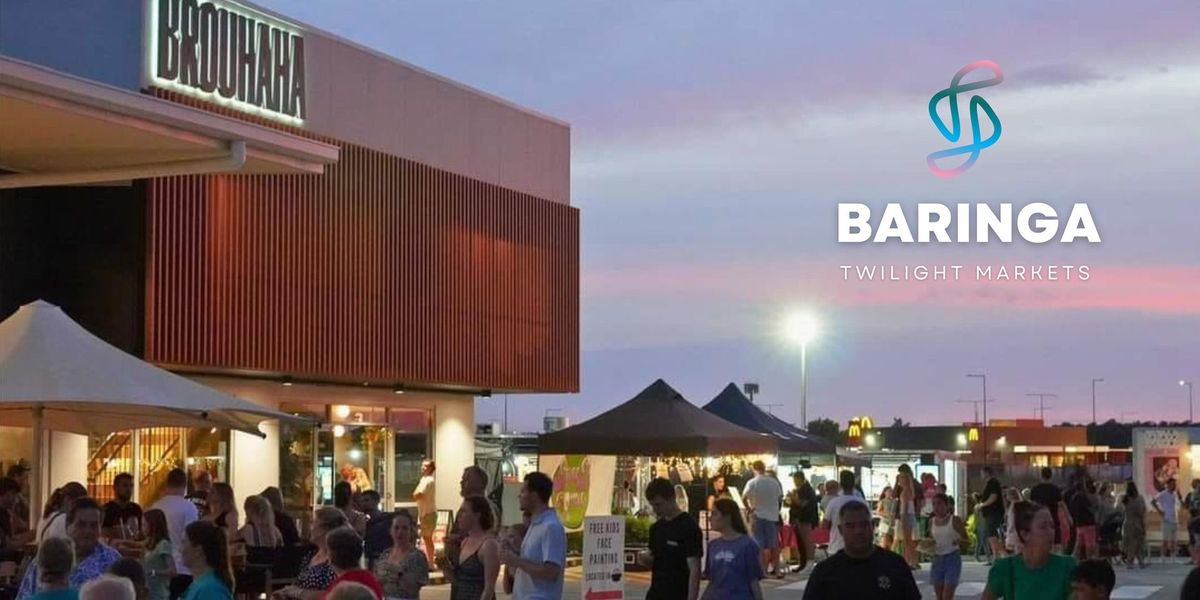 Baringa Twilight Markets @ Brouhaha