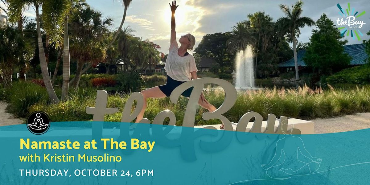 Evening Namaste at The Bay with Kristin Musolino