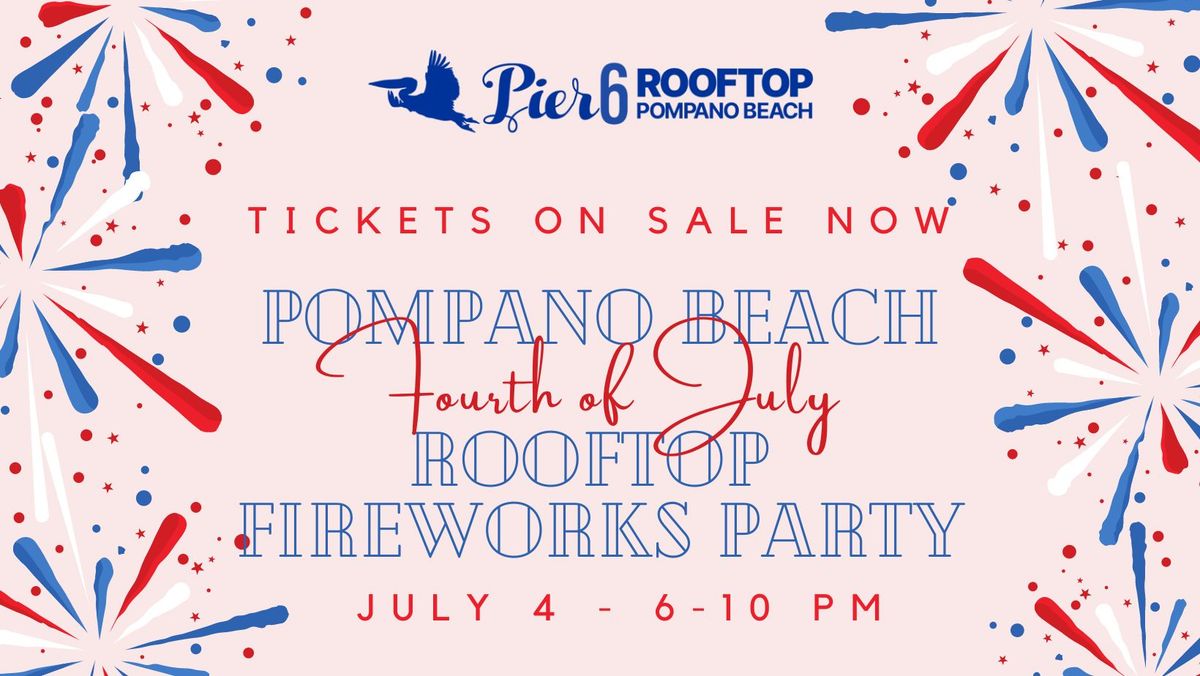 Rooftop Fireworks Party @ Pier 6 Rooftop