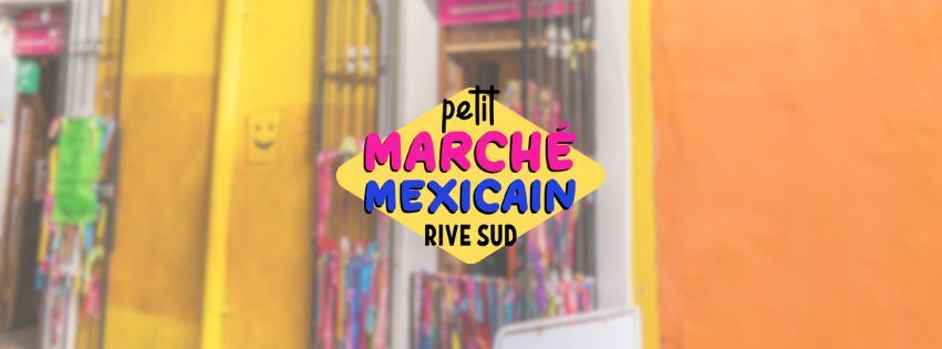 Petit March\u00e9 Mexicain