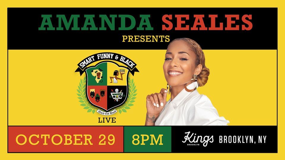 Amanda Seales presents Smart Funny and Black Live, Kings Theatre, Brooklyn,  29 October 2022