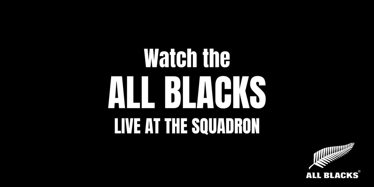 Watch the All Blacks - Live games showing at RNZYS 